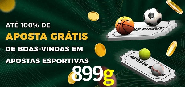 899g Ate 100% de Aposta Gratis