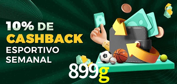 10% de bônus de cashback na 899g